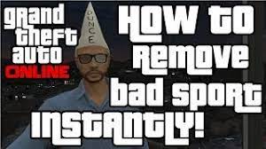 You push start, go to online then players. How To Get Out Of Bad Sport