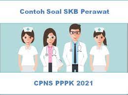 Kewenangan dan kemampuan yang dimiliki berdasarkan ilmu pengetahuan perawat yang dimilikinya, yang didapatkan melalui pendidikan keperawatan. Contoh Soal Skb Perawat Cpns 2021 Dan Jawaban Full Studi Kasus