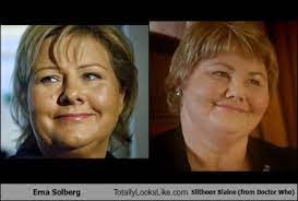 Check spelling or type a new query. Erna Solberg Totally Looks Like Slitheen Blaine From Doctor Who Totally Looks Like