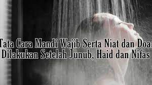 Akan tetapi, kaum perempuan tidak wajib menguraikan ikat rambutnya. Tata Cara Mandi Wajib Serta Niat Dan Doa Harus Dilakukan Umat Islam Setelah Junub Haid Dan Nifas Surya