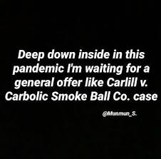 Maybe you would like to learn more about one of these? Desi Kaanoon Carlill V Carbolic Smoke Ball Company 1892 Ewca Civ 1 Is An English Contract Law Decision By The Court Of Appeal It Is Notable For Its Curious Subject Matter