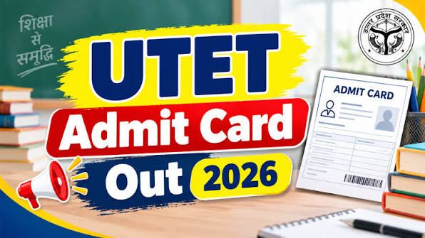 UTET Admit Card 2026 Out @ukutet.com, Download Hall Ticket PDF