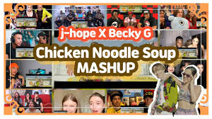 Becky g) mv shooting sketch. J Hope Feat Becky G Chicken Noodle Soup Reaction Mashup í•´ì™¸ë°˜ì' ëª¨ìŒ Youtube