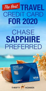 We did not find results for: The Best Travel Credit Card For 2020 Chase Sapphire Preferred Best Travel Credit Cards Travel Credit Cards Travel Credit