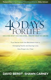 People try to avoid touching the body as it is there will also be prayer gatherings at the home for 40 days. 40 Days For Life Discover What God Has Done Imagine What He Can Do David Bereit Shawn Carney With Cindy Lambert 9780988287020 Amazon Com Books