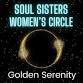 Soul Sisters Women's Circle - Golden Serenity event in Telford