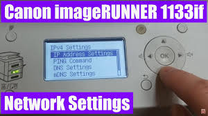 Download the latest version of the canon ir2318 2320 ufrii lt driver for your computer's operating system. Canon Imagerunner 1133if Network Settings Youtube