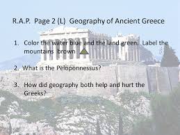 You can save your colored pictures, print them and send them to family and friends! R A P Page 2 L Geography Of Ancient Greece Ppt Video Online Download