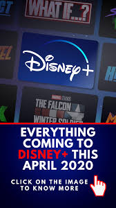 Everything Coming To Disney This April 2020 In 2020 Disney Episodes Disney Plus Funny Home Videos