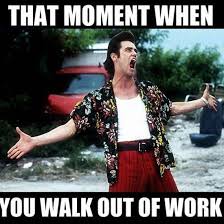 35 Leaving Work Memes That Hilariously Say I M Outta Here Fairygodboss