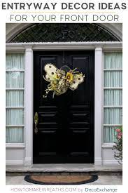 Home front door decoration ideas. Top 5 Front Door Decor Ideas To Elevate Curb Appeal How To Make Wreaths Wreath Making For Craftpreneurs