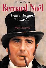 Amazon.in: Buy Bernard Noël, prince et brigand de comedie Book Online at  Low Prices in India