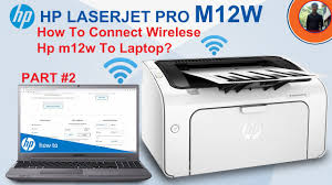 Download hp laserjet pro m12w driver, it is small desktop laserjet monochrome printer for office or home business. Part 2 How To Connect Printer Hp M12w To Wirelese How To Configure Wireless Print To Computer Youtube