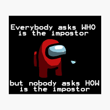 Among Us Memes That Are Actually Funny Now That I Ve Played It You still can't go a day these days without hearing or seeing something about the hit game among us.