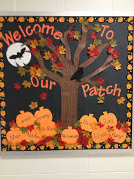 Fall Bulletin Board Welcome To Our Patch Halloween Bulletin Boards Preschool Bulletin Fall Bulletin Boards