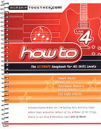 How To Vol 4 The Ultimate Songbook For All Skill Levels