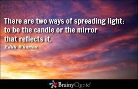 Edith Wharton Quotes Candle Quotes Light Quotes Brainy Quotes