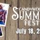 Candywood Summer Fest with Chris Higbee