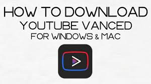 How To Download And Install Youtube Vanced For Pc Windows 10 8 7 Mac Youtube