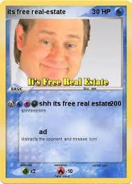 Maybe you would like to learn more about one of these? Pokemon Its Free Real Estate 1