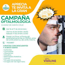Atención Santa Cruz!👁 Campaña Oftalmológica con cirugías con descuento y a  bajo costo, costo de la consulta a Bs. 30. VIDILINE y APRECIA organizan  esta imperdible campaña. Servicios que ofrece la campaña: •