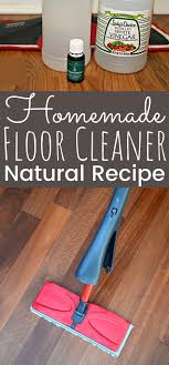Easy Create Your Own Diy Natural Floor Cleaner Using Essential Oils In 2020 Homemade Floor Cleaners Natural Cleaners Diy Floor Cleaner