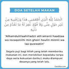Apa yang diajarkan oleh nabi muhammad dalam doa tersebut adalah bersyukur atas kenikmatan makanan yang telah diberikan allah kepada diri kita. Doa Setelah Makan Bacaan Arab Latin Dalil