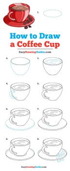 How To Draw A Coffee Cup Really Easy Drawing Tutorial Drawing Tutorial Easy Coffee Drawing Drawing Tutorials For Kids