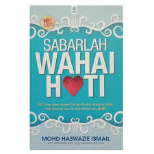 Posted by jay at 11:39 pm. Sabarlah Wahai Hati Ready Stock Shopee Malaysia