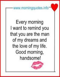 Birthday Love Quotes For Him Pinterest Good Morning Love Quotes For Him Morning Love Quotes Morning Quotes For Him Good Morning Quotes