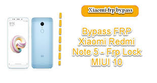 ▷️disclaimer▷️ this channel does not promote or . Bypass Frp Xiaomi Redmi Note 5 Frp Lock Miui 10