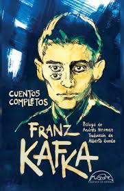 Una nueva edición rescata el universo completo de los cuentos de Franz Kafka | Radio Pacú