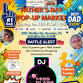 Early Fathers Day Pop-Up Market