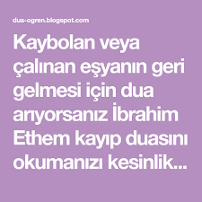 Kaybolan Veya Calinan Esyanin Geri Gelmesi Icin Dua Ariyorsaniz Ibrahim Ethem Kayip Duasini Okumanizi Kesinlikle Tavsiye Ediyoruz Kayi Dualar Okuma Duanin Gucu
