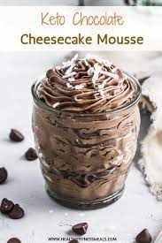 Keto Chocolate Cheesecake Mousse Recipe Keto Chocolate Mousse Keto Dessert Recipes Chocolate Cheesecake