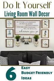 Six Diy Living Room Wall Decor Ideas That Are Cheap And Easy How To Hang Pictures The Easy Way Di Diy Wall Decor Ideas Wall Decor Living Room Diy Wall Decor