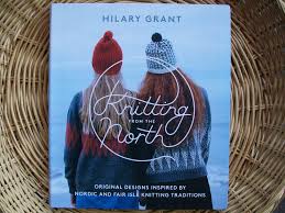 26 projects with a modern twist. Knitting From The North By Hilary Grant Fiber Llc