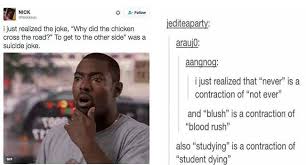 When You Ll Realize It Nothing Will Ever Be The Same Again 18 Memes Funny Tumblr Stories Tumblr Funny Just For Laughs