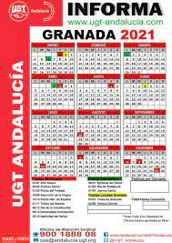 Calendarios laborales estatal y autonómicos confeccionados con las fiestas estatales y autonómicas. Ugt Andalucia Calendario Laboral 2021 Granada Facebook