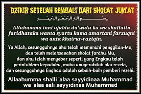 Dzikir Setelah Kembali Dari Sholat Jum At