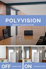 Our Polyvision Switchable Privacy Film And Switchable Privacy Glass Is An Opaque White Smart Film Laminated Between Gla Smart Glass Privacy Glass Clear Glass