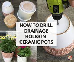 Whether they are ceramic, terra cotta, or clay pots. How To Drill A Drainage Hole In A Ceramic Flowerpot Or Planter Needlepointers Com