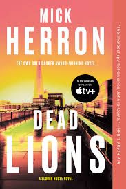 Dead Lions (Slough House, #2) by Mick Herron