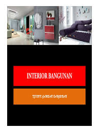 Sebutkan minimal 5 jenis gaya ekseterior bangunan ! Konsep Gaya Interior Bangunan