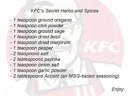 Col Sanders Must Be Rolling In His Grave Kfc Secret Recipe Spice Recipes Kfc