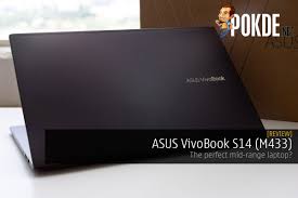 I wish i had read the reviews before i purchased my laptop asus tuf gaming fx504. Asus Vivobook S14 M433 Review The Perfect Mid Range Laptop Pokde Net Asus Reviews Finger Print Scanner