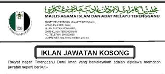 Maklumat jawatan kosong jawatan kosong terkini yang diiklankan adalah seperti berikut senarai kerjaya pilihan negeri johor, kedah, kelantan, melaka, negeri sembilan, pahang, perak, perlis, pulau pinang, sabah, sarawak, selangor & terengganu. Info Terengganu Darul Iman Jawatan Kosong Maidam Negeri Terengganu 12 Jun 2019 Tutup 26 Jun 2019