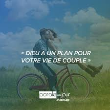 Dieu A Un Plan Pour Votre Vie De Couple Citations De La Bible Proverbe Biblique Parole Du Jour