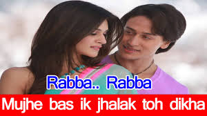 Latest Songs Lyrics Rabba Rabba Lyrics Song Mohit Chauhan Heropanti Kriti Sanon Tiger Shroff Tusshar kapoor, kareena kapoor, dalip tahil and others. rabba rabba lyrics song