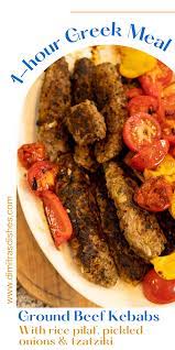 Greek Ground Beef Kebabs Meal In 60 Minutes Recipe In 2021 Greek Chicken Recipes Beef Kebabs Greek Recipes Authentic